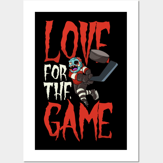 Halloween Ice Hockey Shirt | Love For The Game Wall Art by Gawkclothing